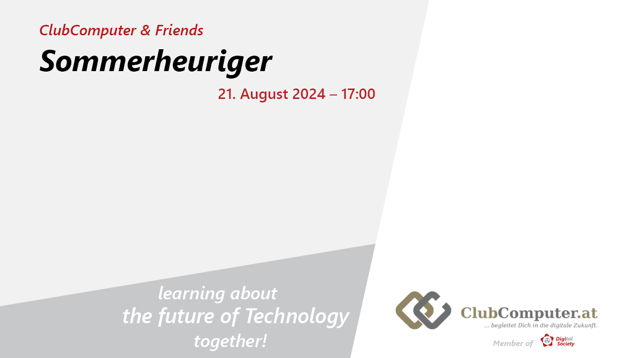 ClubComputer & Friends Sommerheuriger - August