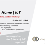 Forum Smart Home | IoT - Home Assistant Workshop am 12.3.2025